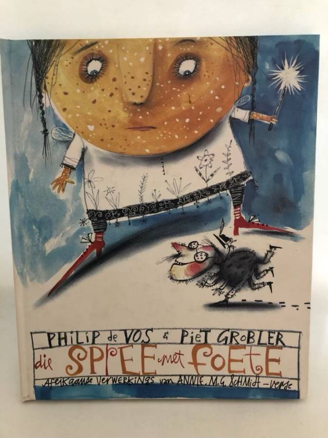 Die spree met foete *Signed*  - Annie M. G. Schmidt,Philip De Vos