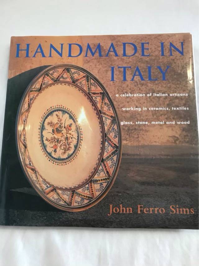Handmade in Italy - John Ferro Sims, Debra Boraston