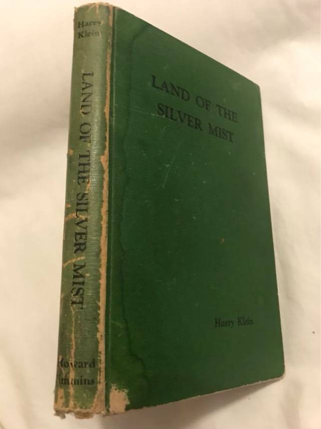 Land of the Silver Mist - Harry Klein