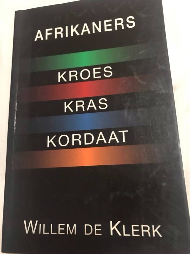 Afrikaners, kroes, kras, kordaat - Willem De Klerk