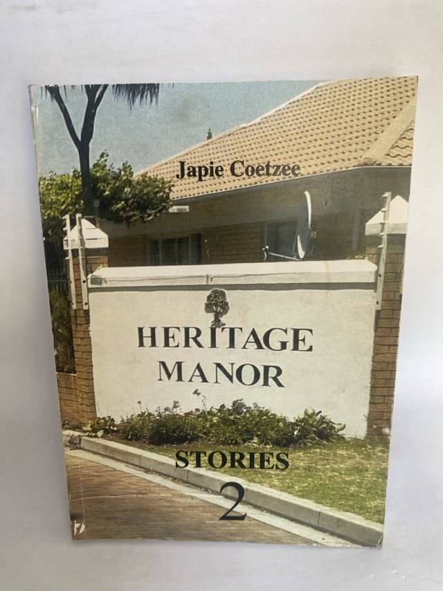 Heritage Manor Stories 2 - Japie Coetzee