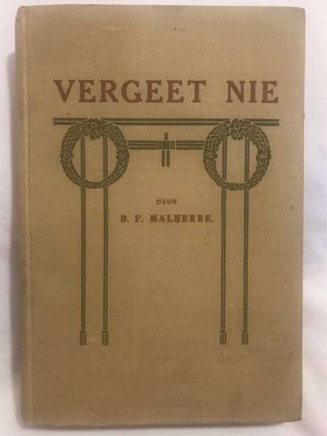 Vergeet Nie - D.F.Malherbe