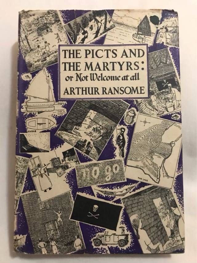 The Picts and the Martyrs: or Not Welcome at All - Arthur Ransome
