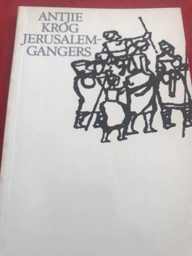 Jerusalemgangers - Antjie Krog