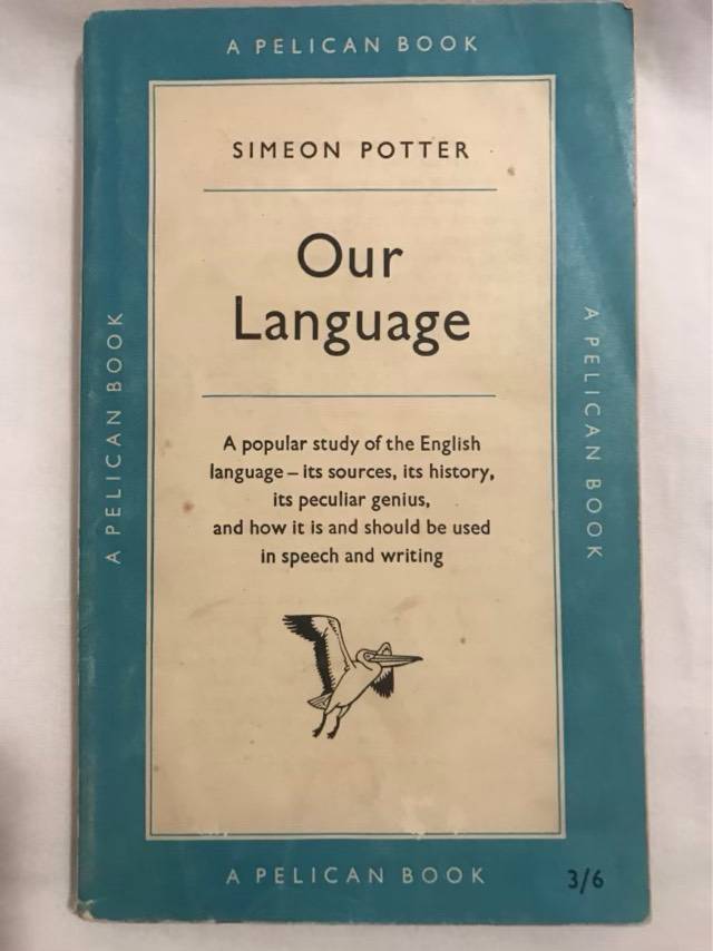 Our Language - Simeon Potter