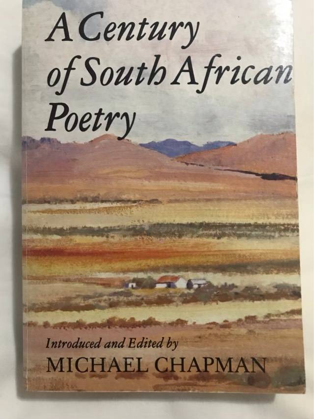 A Century of South African poetry - Michael Chapman