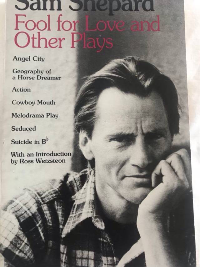Fool for Love and Other Plays - Sam Shepard