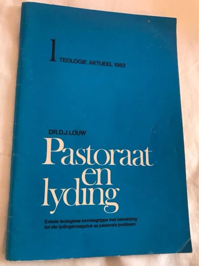 Pastoraat en Lyding - D.J.Louw