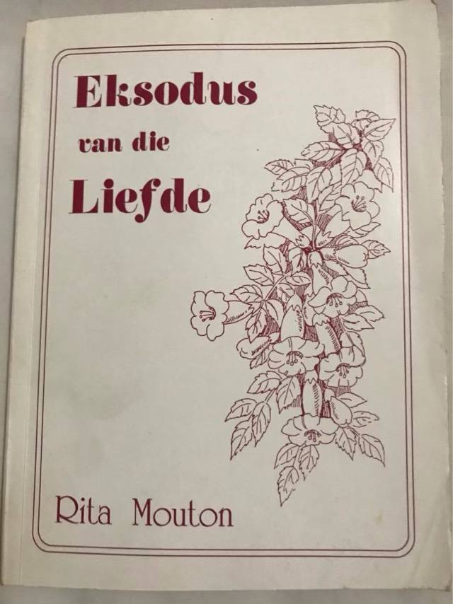 Eksodus van die Liefde - Rita Mouton
