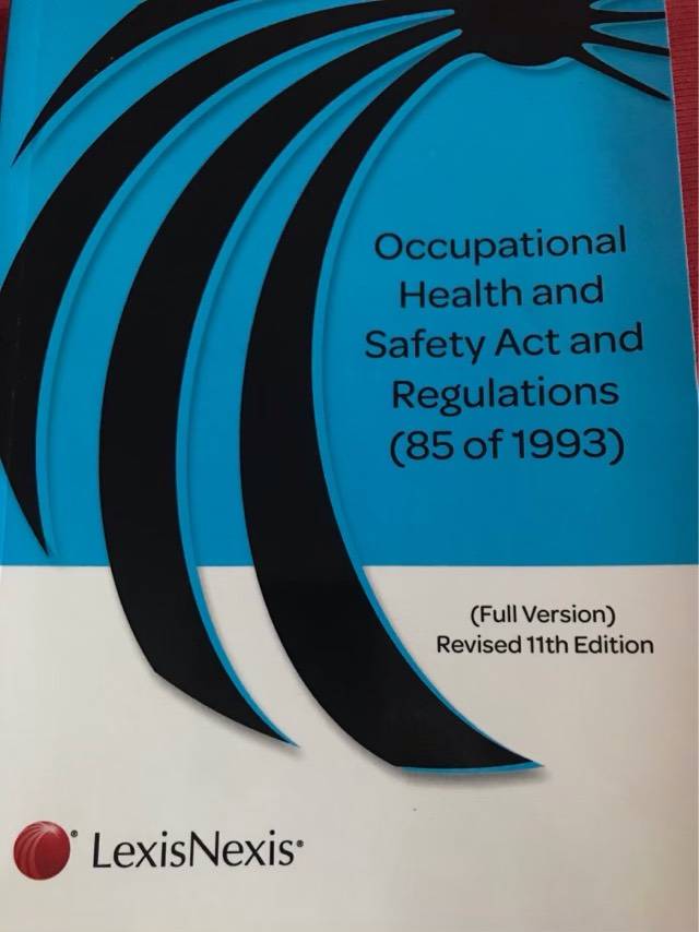 Occupational health and safety act and regulations (85 of 1993), Revised 11th ed. - Lexis Nexis