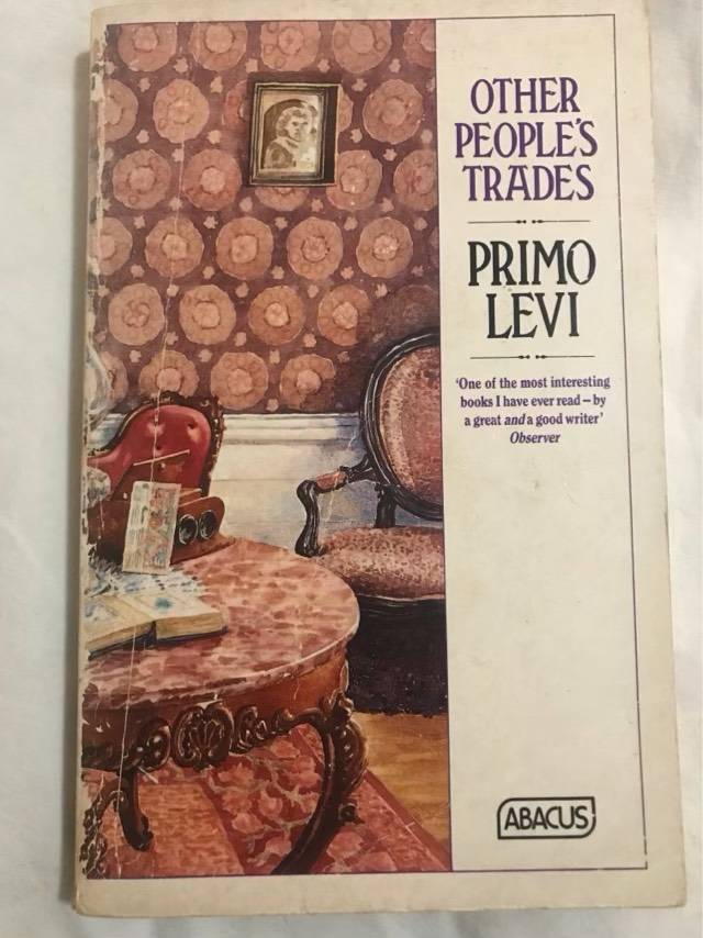Other People's Trades - Primo Levi