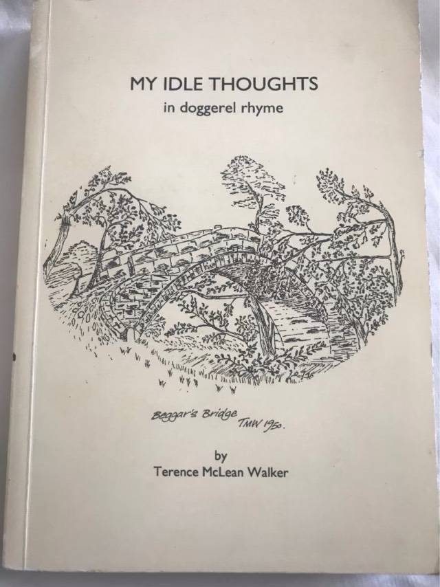 My Idle Thoughts in Doggerel Rhyme - Terence McLean Walker