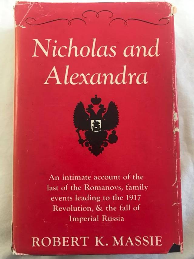 Nicholas and Alexandra - Robert K.Massie