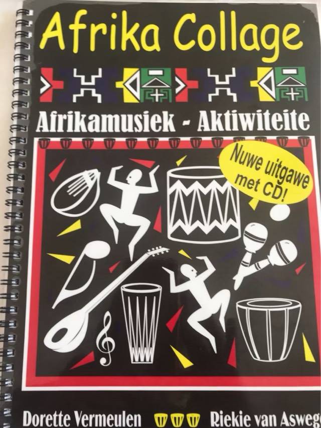 Afrika Collage, Afrikamusiek-Aktiwiteite - Dorette Vermrulen&Riekie Van Aswegen