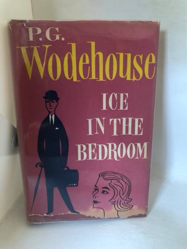 Ice in the Bedroom - P.G.Wodehouse