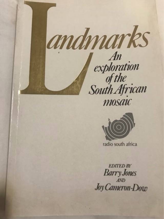 Landmarks, An Exploration of the South African Mosaic - Barry Jones, Joy Cameron-Dow