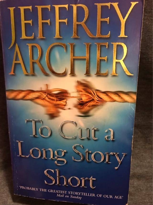 To Cut a Long Story Short - Jeffrey Archer