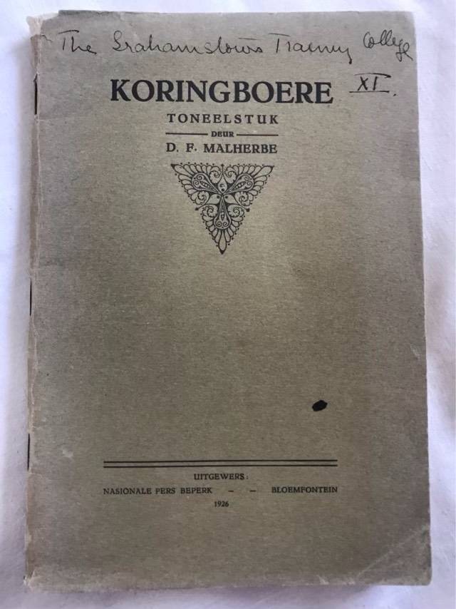 Koringboere, Toneelstuk - D.F.Malherbe