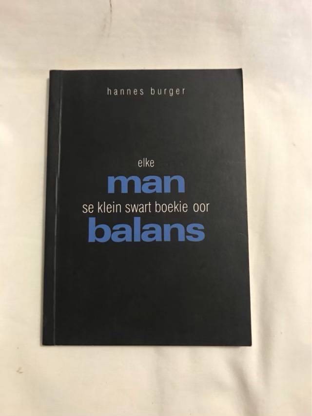 Elke Man se Klein Swart Boekie oor Balans - Hannes Burger