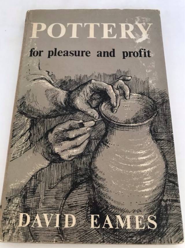 Pottery for Pleasure and Profit - Dave Eames