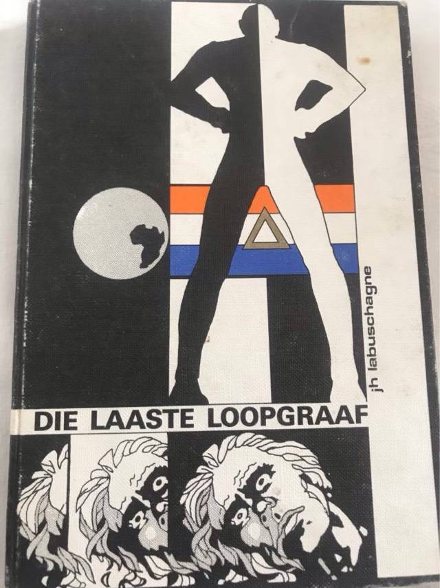 Die Laaste Loopgraaf - J.H.Labuschagne