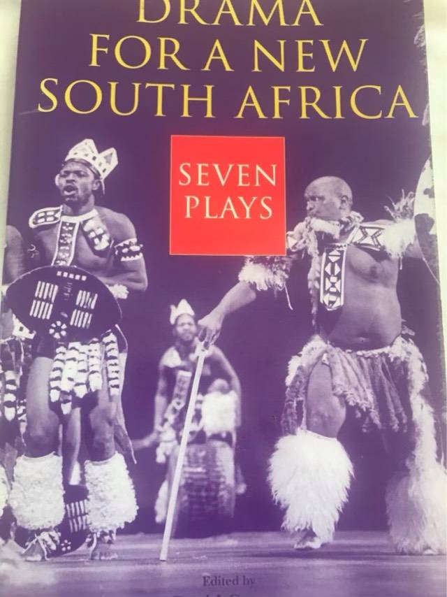 Drama for a New South Africa - Ellenbogen, Mda, Slabolepszy, Mahomed, De Wet