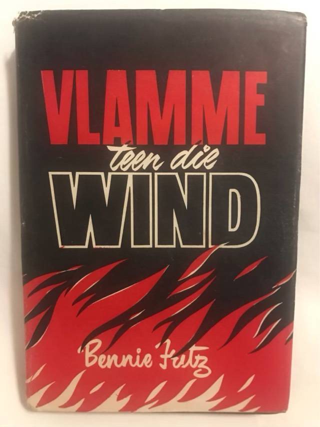 Vlamme teen die Wind - Bennie Fritz
