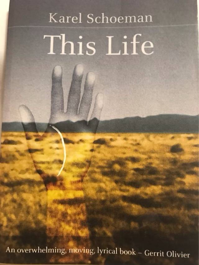 This Life - Karel Schoeman