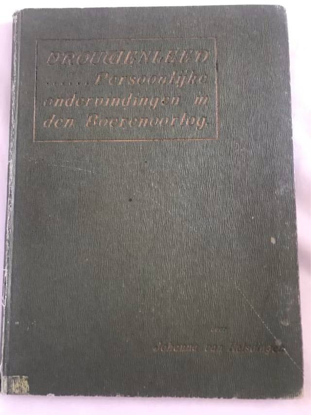Vrouwenleed, Persoonlike ondervindingen in den Boerenoorlog - Johanna Van Helsdingen
