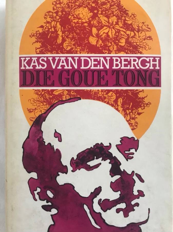 Die Goue Tong - Kas Van Der Bergh