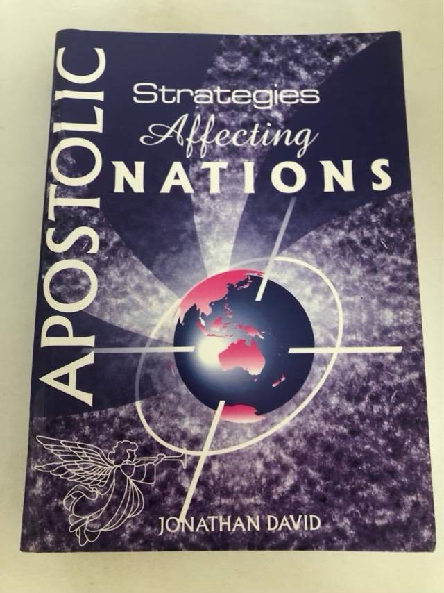 Apostolic Strategies Affecting Nations - Jonathan David