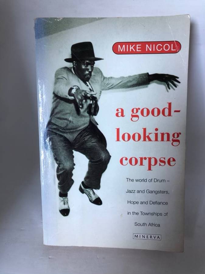 A Good-looking Corpse - Mike Nicol