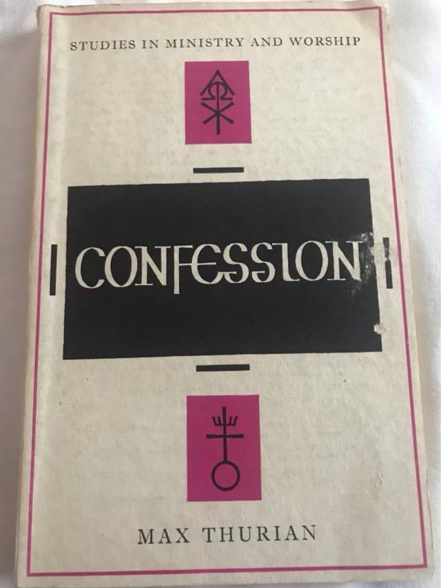 Confession, Studies In Ministry and Worship - Max Thurian
