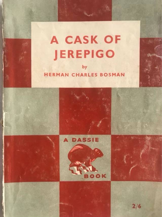 A Cask of Jerepigo - H.C.Bosman