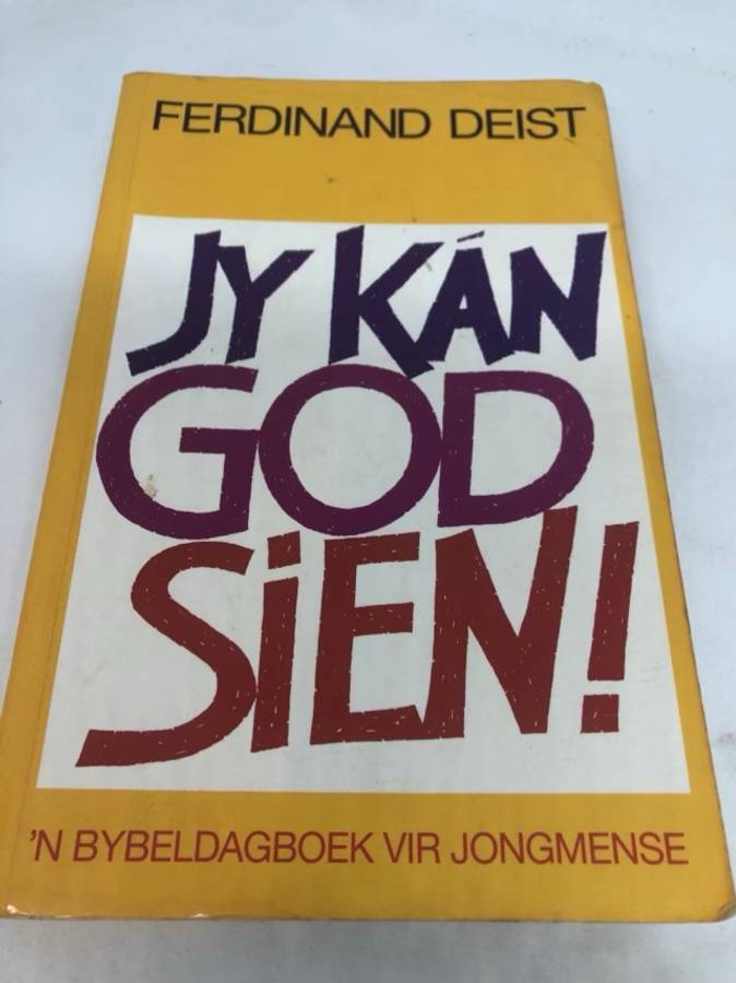 Jy kan God sien!, 'n Bybeldagboek vir jongmense - Ferdinand Deist