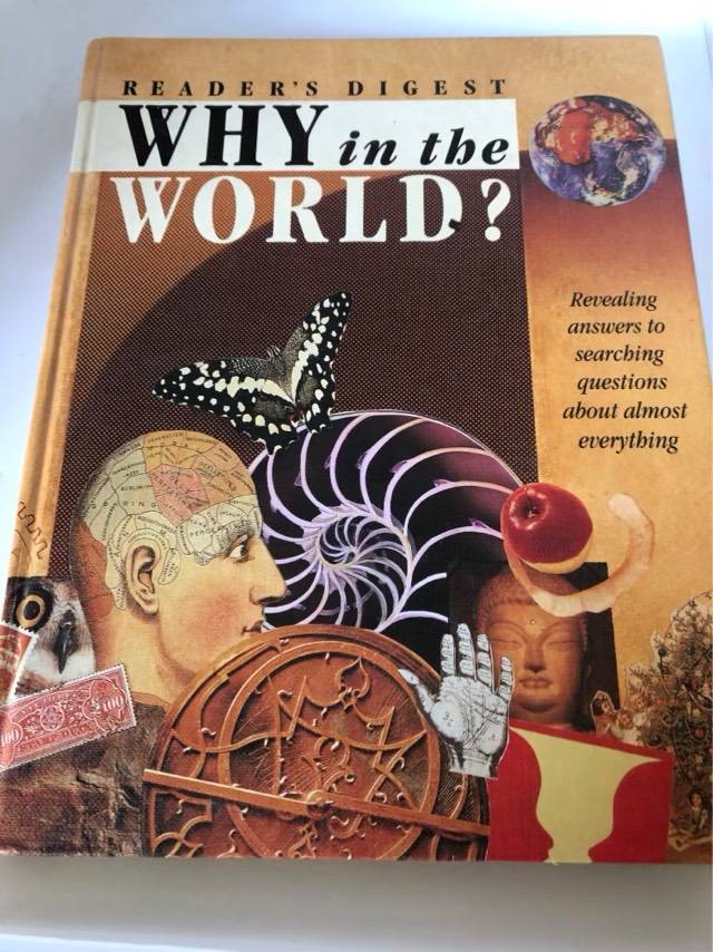 Why in the World? - Reader's Digest, Robert Dolezal