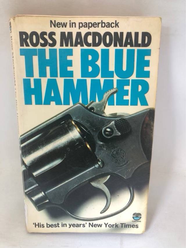 The Blue Hammer - Ross Macdonald