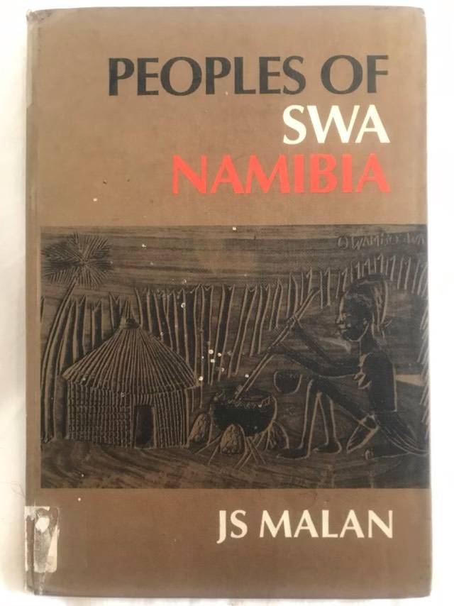 Peoples of SWA Namibia - J.S.Malan