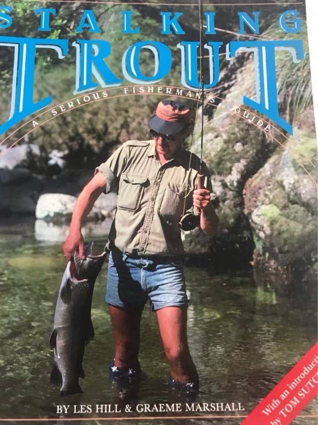 Stalking trout, A serious fisherman's guide - Les Hill