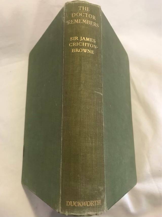 The Doctor Remembers - James Crichton-Browne