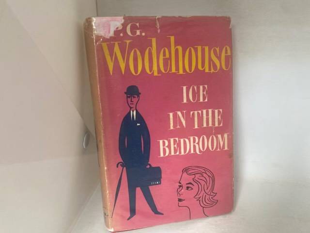 Ice In The Bedroom - P.G.Wodehouse