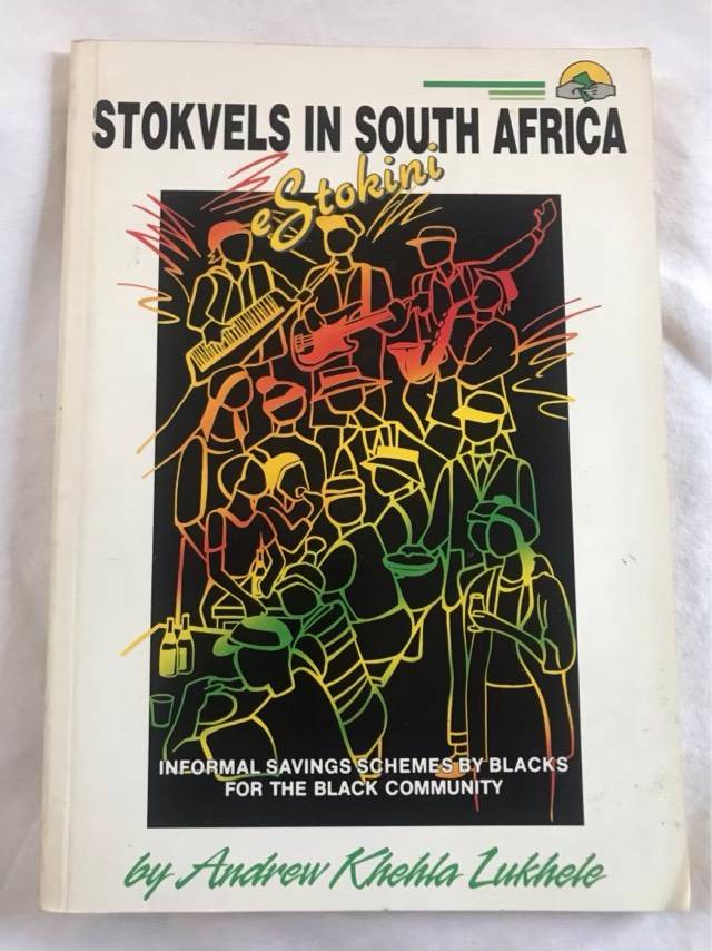 Stokvels in South Africa - Andrew Khehla Lukhele