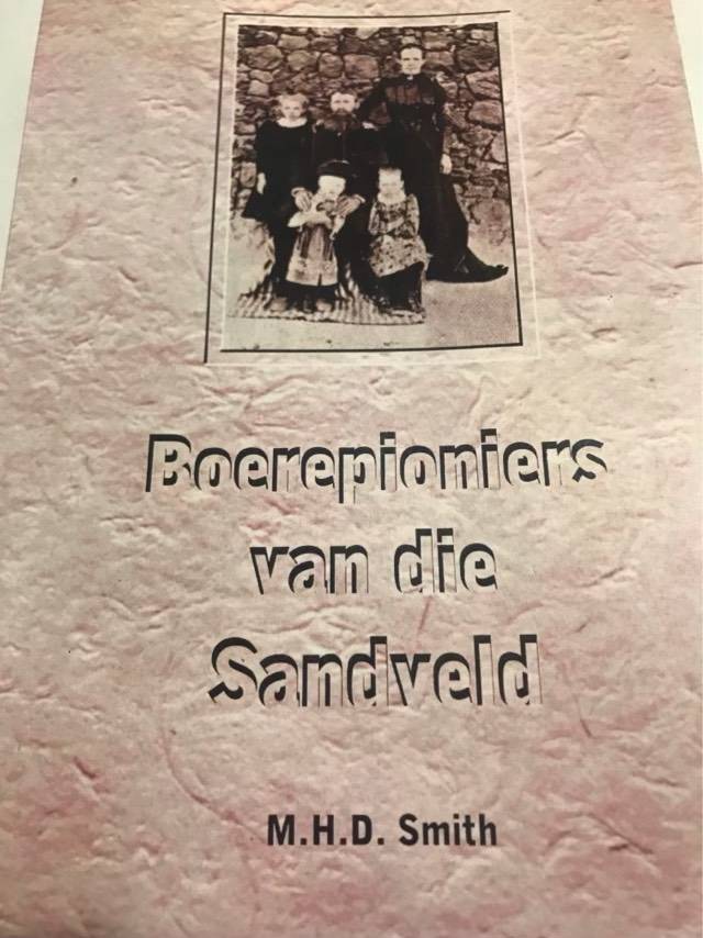 Boerepioniers van die Sandveld - M. H. D. Smith