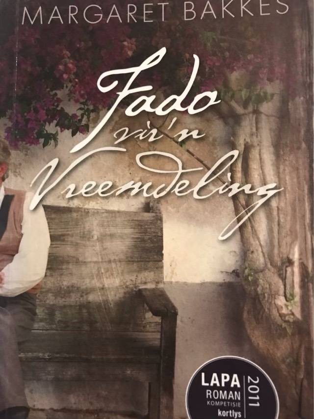 Fado vir 'n vreemdeling - Margaret Bakkes