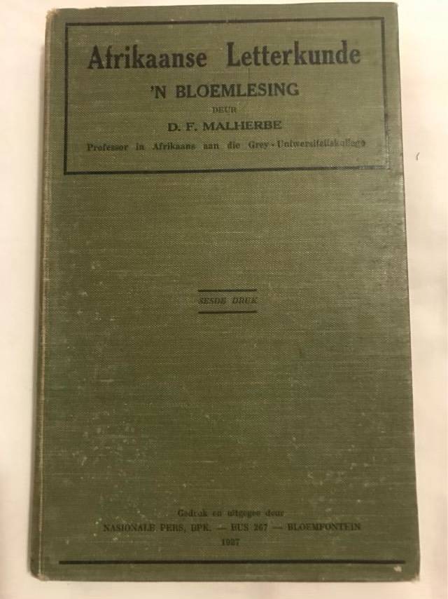 Afrikaanse Letterkunde, n Bloemlesing - D.F.Malherbe