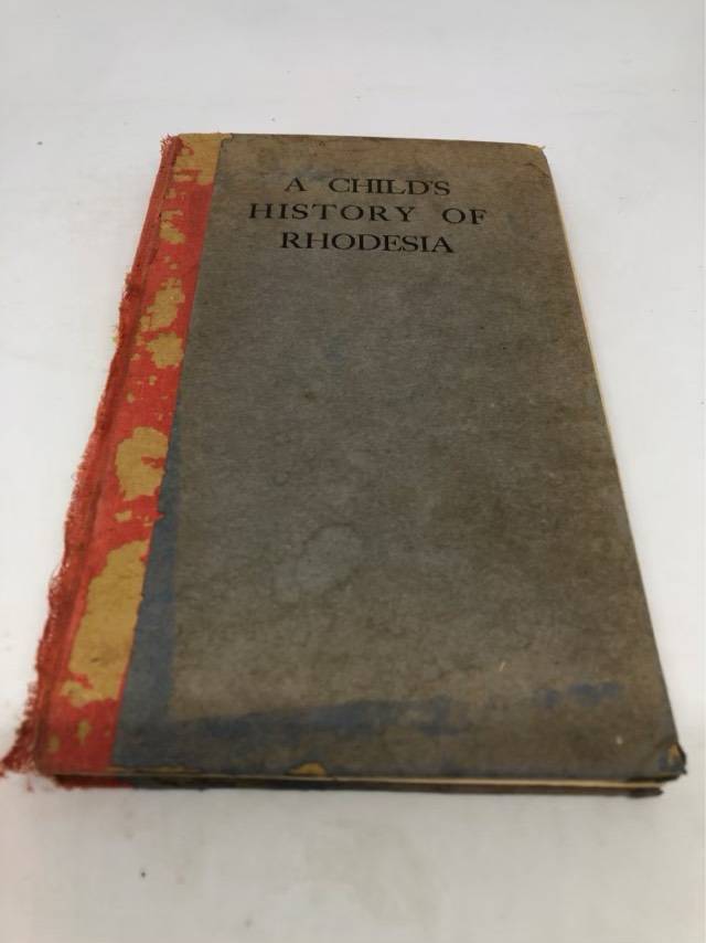 A Childs History of Rhodesia - Myfawny Williams
