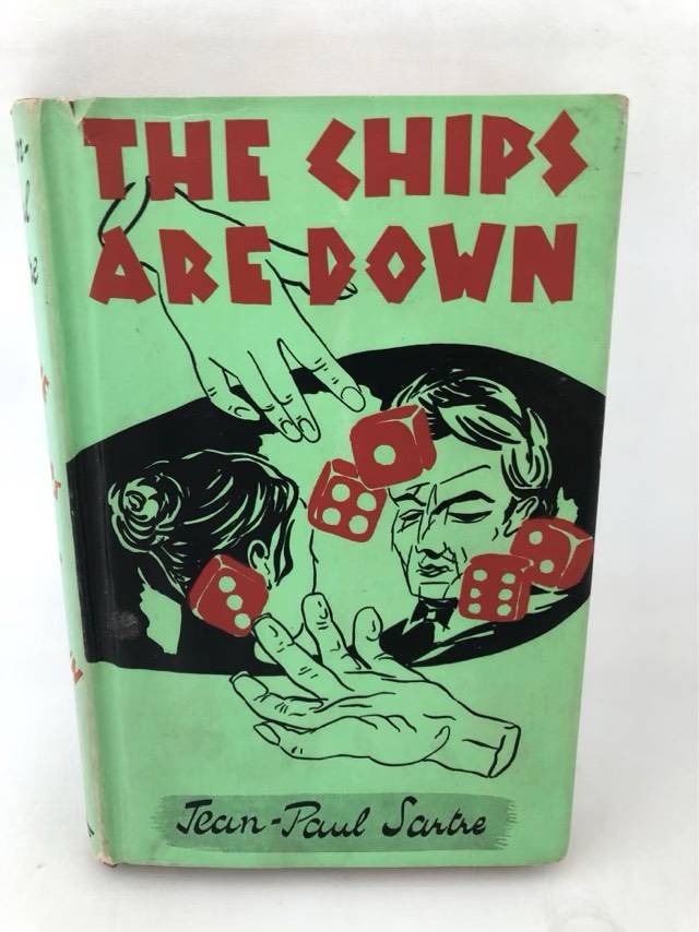 The Chips are Down - Jean-Paul Sartre