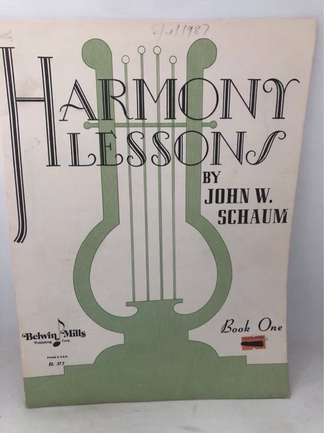 Harmony LessonsBook 1 - John W.Schaum