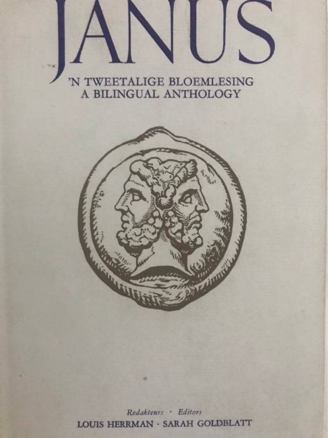 Janus, A Bilingual Anthology - Louis Herrman & Sarah Goldblatt (Ed.)