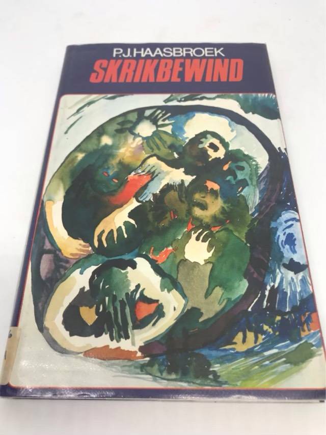Skrikbewind - P.J.Haasbroek